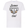 T-shirt premium - Burnes Out