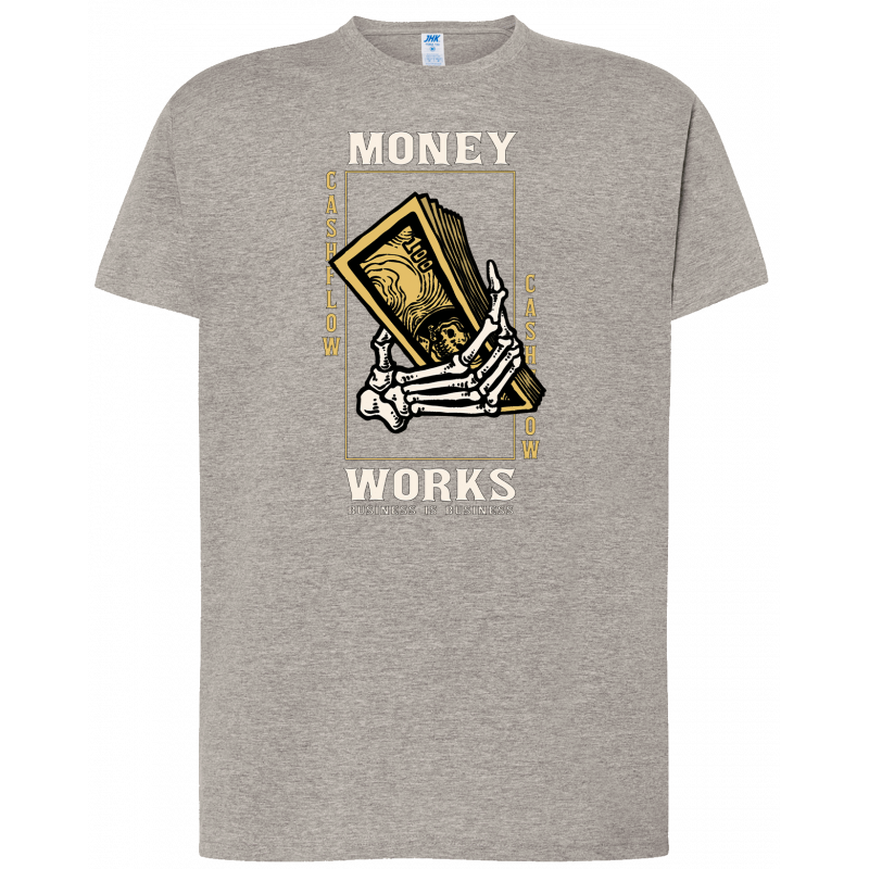 T-shirt premium - Money Works, Business is Business