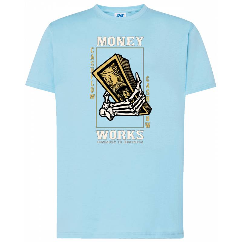 T-shirt premium - Money Works, Business is Business