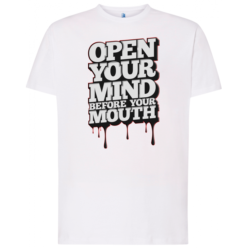 T-shirt premium - Ouvrez votre esprit avant votre bouche