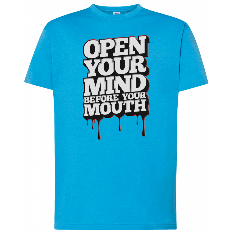 T-shirt premium - Ouvrez votre esprit avant votre bouche