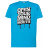 T-shirt premium - Ouvrez votre esprit avant votre bouche