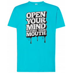 T-shirt premium - Ouvrez votre esprit avant votre bouche