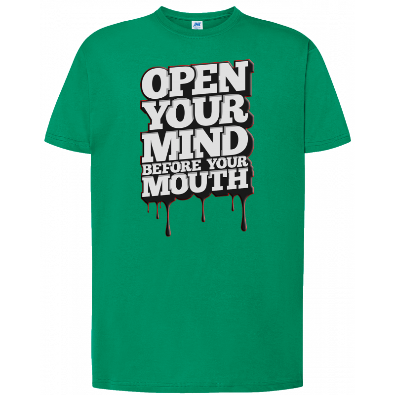 T-shirt premium - Ouvrez votre esprit avant votre bouche